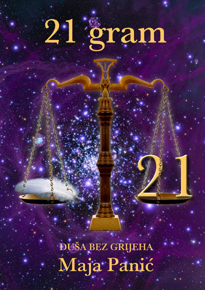 21 GRAM (duša bez grijeha), Maja Panić