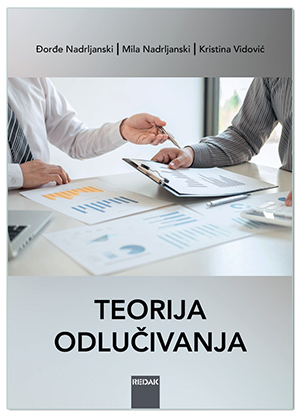 TEORIJA ODLUČIVANJA, Grupa autora