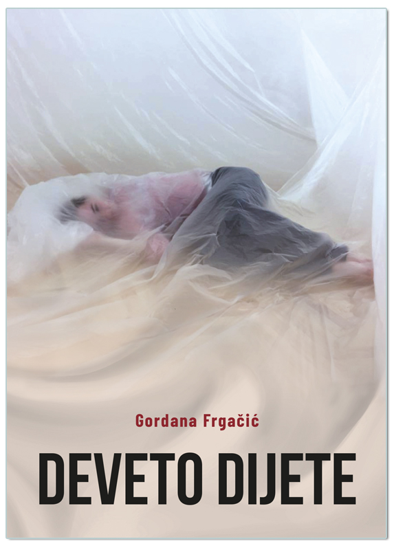 DEVETO DIJETE, Gordana Frgačić