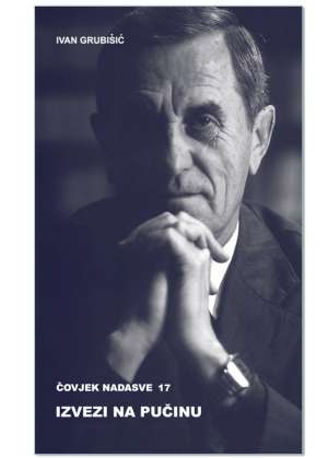 IZVEZI NA PUČINU, Ivan Grubišić