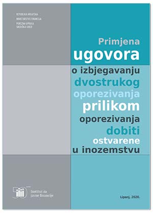 PRIMJENA UGOVORA O IZBJEGAVANJU DVOSTRUKOG OPOREZIVANJA PRILIKOM OPOREZIVANJA DOBITI OSTVARENOG U INOZEMSTVU, Grupa autora
