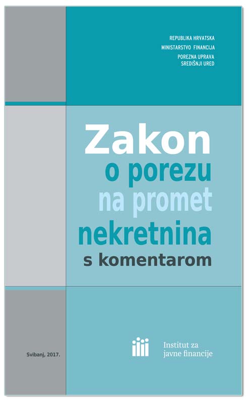 ZAKON O POREZU NA PROMET NEKRETNINAMA S KOMENTAROM