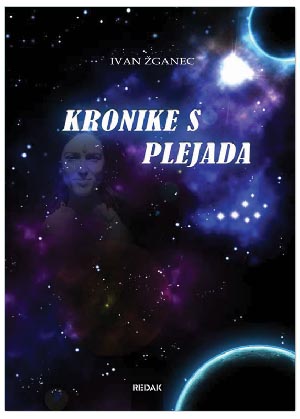 KRONIKE S PLEJADA, Ivan Žganec