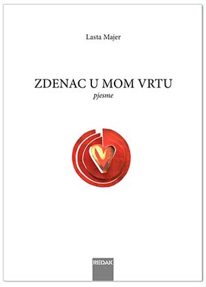 ZDENAC U MOM VRTU, Lasta Majer