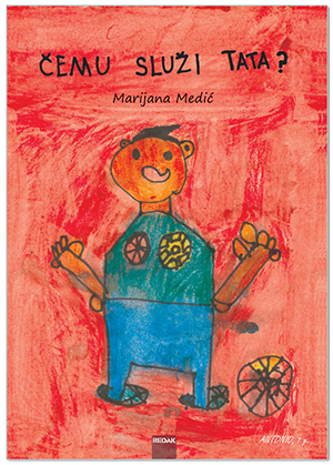 ČEMU SLUŽI TATA?, Marijana Medić