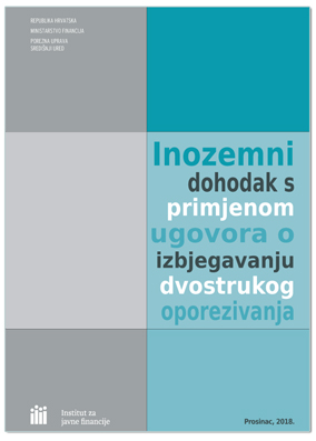 INOZEMNI DOHODAK S PRIMJENOM UGOVORA O IZBJEGAVANJU DVOSTRUKOG OPOREZIVANJA, Dalibor Legac i Željko Martinović