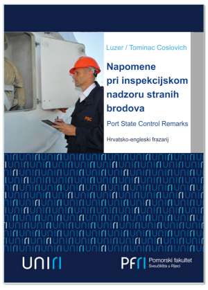 NAPOMENE PRI INSPEKCIJSKOM NADZORU STRANIH BRODOVA, Port State Control Remarks, Josip Luzer, Sandra Tominac Coslovich