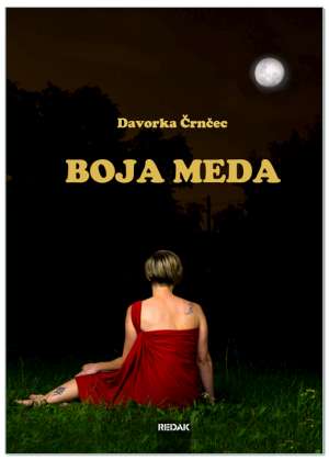 BOJA MEDA, Davorka Črnčec
