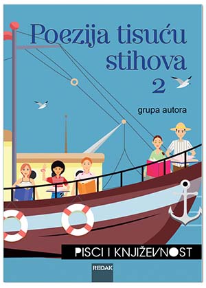 POEZIJA TISUĆU STIHOVA 2, Pisci i književnost - grupa autora