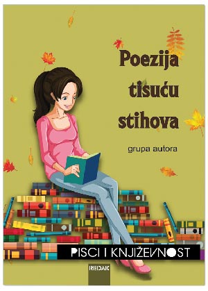 POEZIJA TISUĆU STIHOVA, Grupa autora