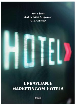 UPRAVLJANJE MARKETINGOM HOTELA, Grupa autora
