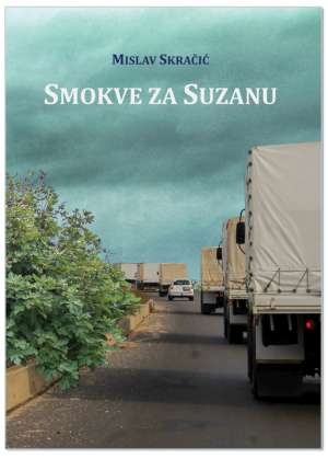 SMOKVE ZA SUZANU, Mislav Skračić