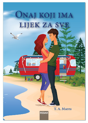 ONAJ KOJI IMA LIJEK ZA SVE, T. A. Marra
