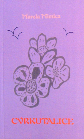 CVRKUTALICE, Marela Mimica