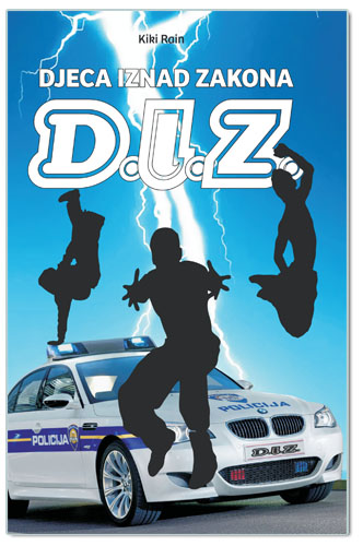 D.I.Z. – Djeca iznad zakona, Kiki Rain