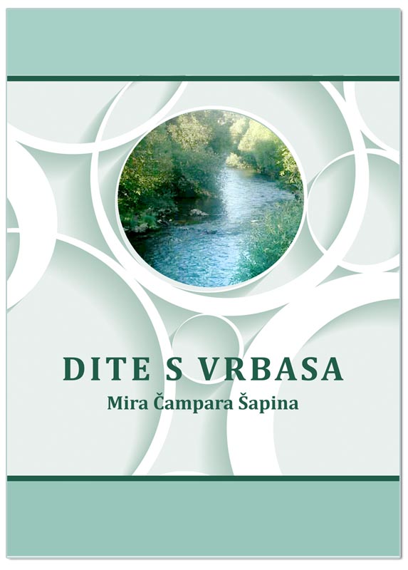 DITE S VRBASA, Mira Čampara Šapina