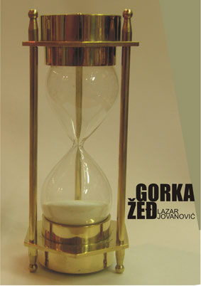 GORKA ŽEĐ, Lazar Jovanović