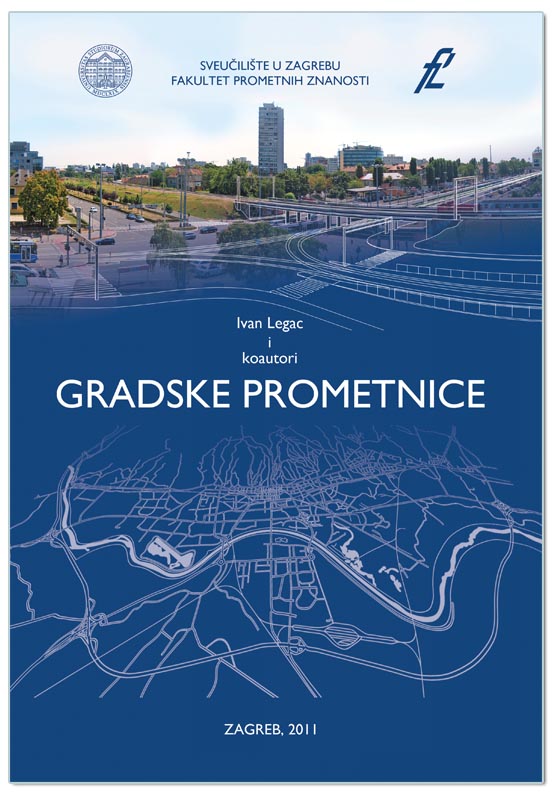 GRADSKE PROMETNICE (tisak crno - bijeli), Ivan Legac et.al.