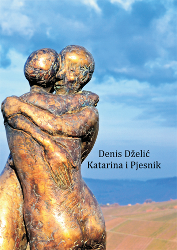 KATARINA I PJESNIK, Denis Dželić