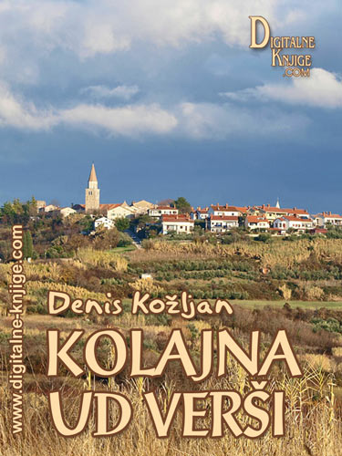 KOLAJNA UD VERŠI, Denis Kožljan
