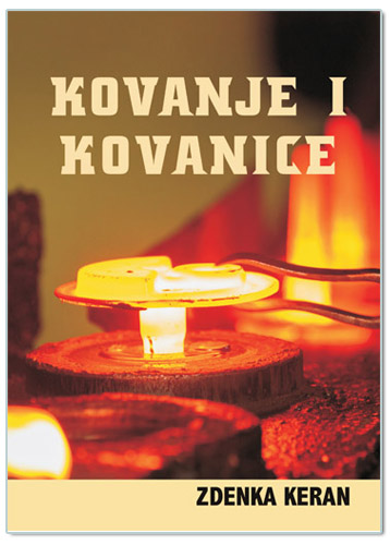 KOVANJE I KOVANICE, Zdenka Keran