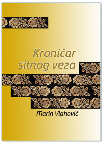 KRONIČAR SITNOG VEZA, Marin Vlahović