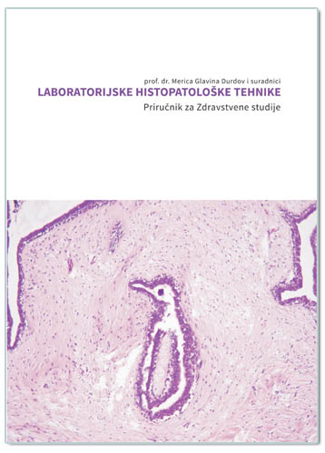 LABORATORIJSKE HISTOPATOLOŠKE TEHNIKE, Merica Glavina Durdov