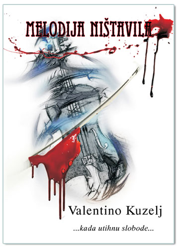 MELODIJA NIŠTAVILA, Valentino Kuzelj