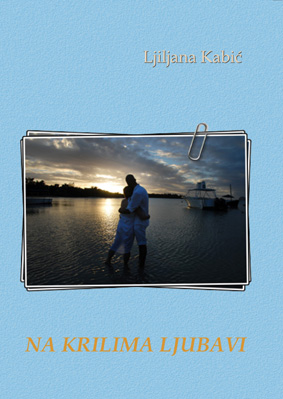 NA KRILIMA LJUBAVI, Ljiljana Kabić
