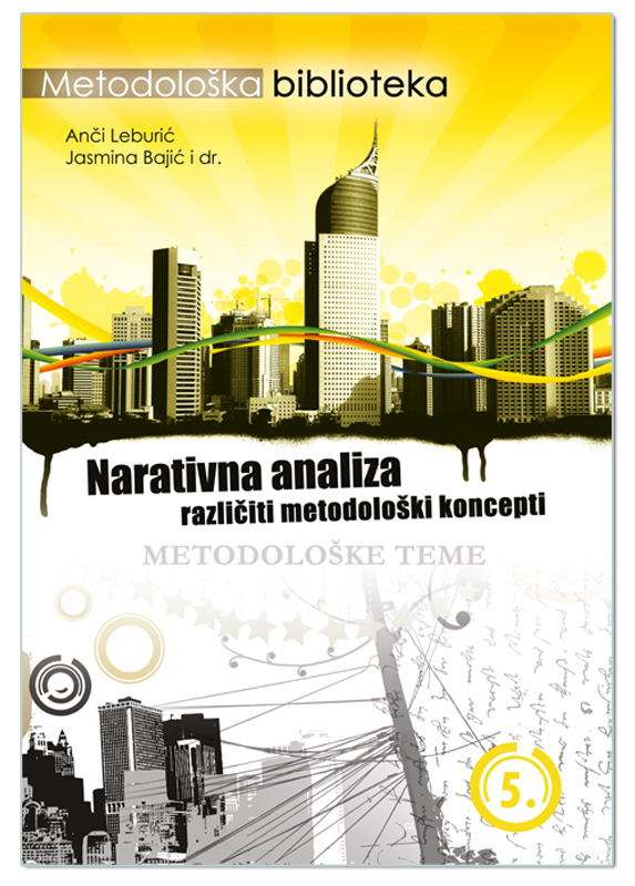NARATIVNA ANALIZA: RAZLIČITI METODOLOŠKI KONCEPTI
