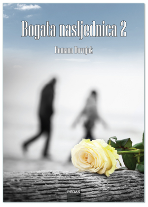 BOGATA NASLJEDNICA 2, Romana Duvnjak
