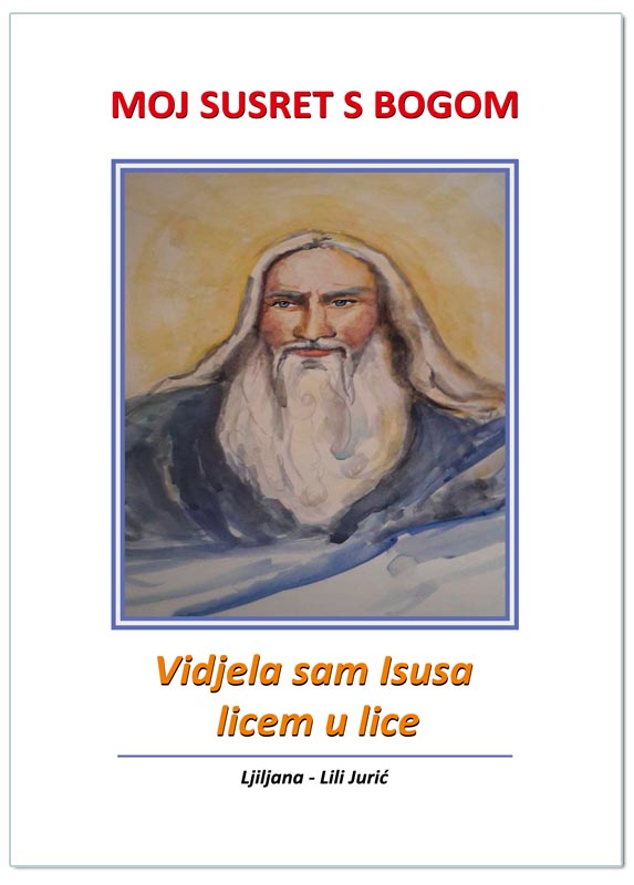 MOJ SUSRET S BOGOM, Ljiljana Lili Jurić