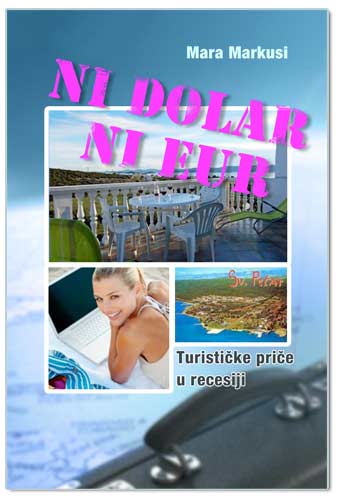 NI DOLAR NI EUR, Mara Markusi