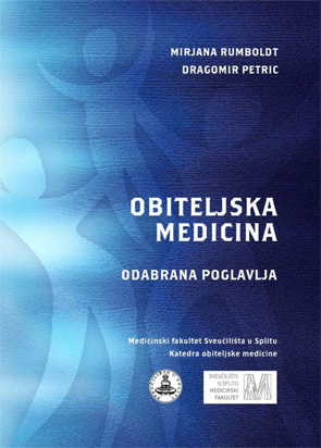 OBITELJSKA MEDICINA - ODABRANA POGLAVLJA, M. Rumboldt, D. Petric