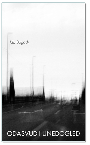 Odasvud i unedogled, Ida Bogadi