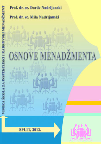 OSNOVE MENADŽMENTA, Mila Nadrljanski, Đorđe Nadrljanski