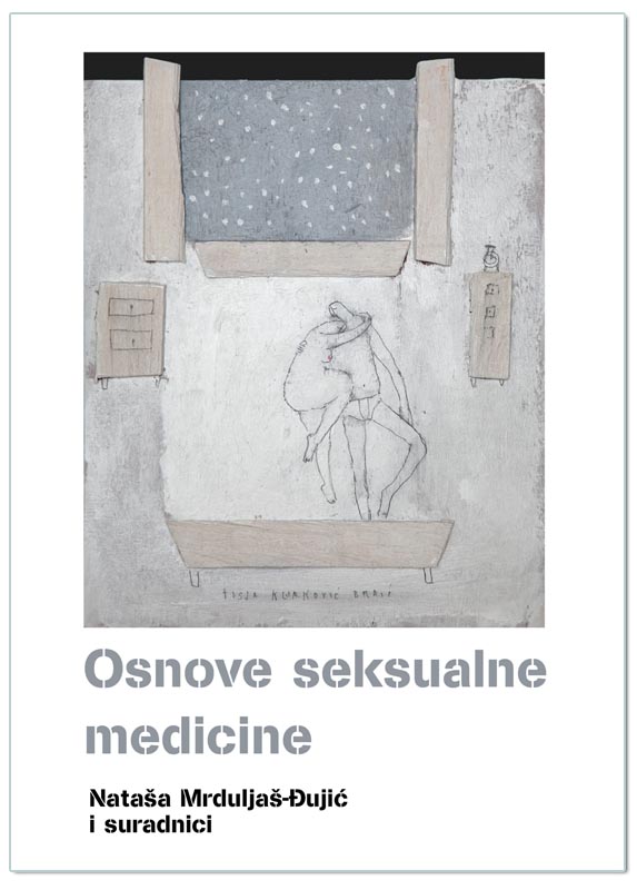 OSNOVE SEKSUALNE MEDICINE, Nataša Mrduljaš - Đujić
