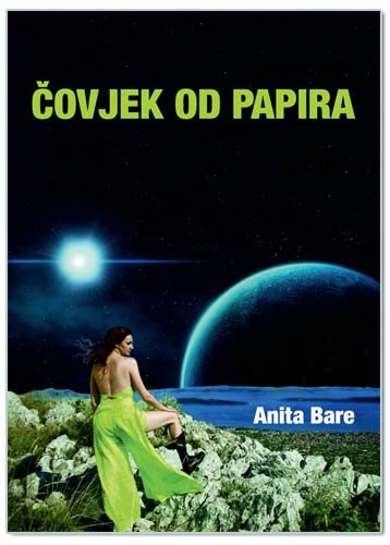 ČOVJEK OD PAPIRA, Anita Bare