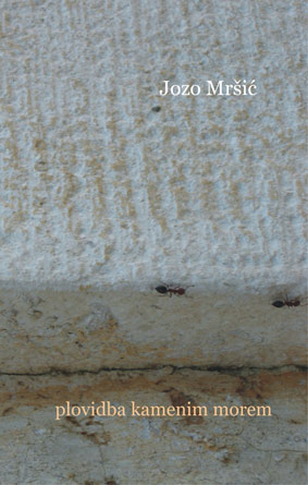 PLOVIDBA KAMENIM MOREM, Jozo Mršić