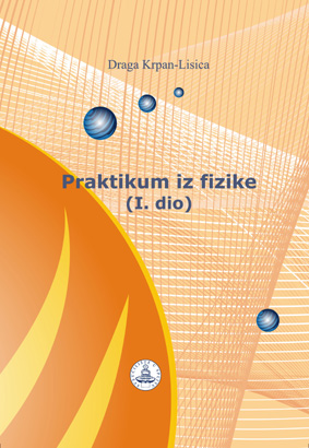 PRAKTIKUM IZ FIZIKE (I.DIO)