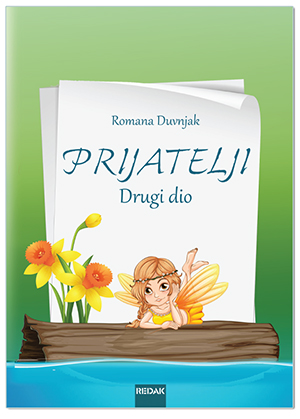 PRIJATELJI - drugi dio, Romana Duvnjak