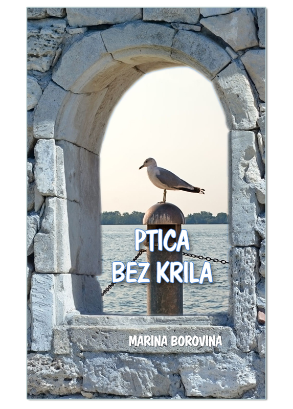 PTICA BEZ KRILA, Marina  Borovina