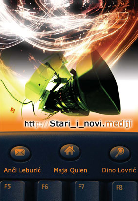 STARI I NOVI MEDIJI (2008)