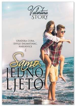 SAMO JEDNO LJETO, Valentina Story