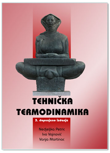 TEHNIČKA TERMODINAMIKA, N. Petric, I. Vojnović, V. Martinac