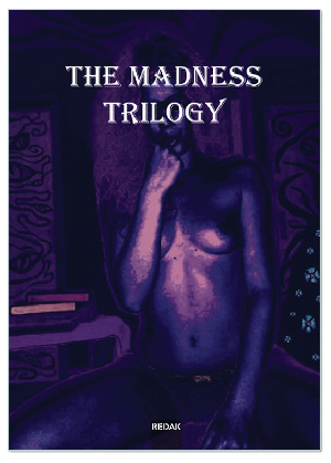 THE BOOK OF (Α)(Ʊ)(Ω) PART 3. MADNESS TRILOGY, ORSAT STRAŽIČIĆ