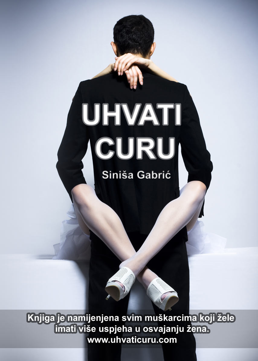 UHVATI CURU, Siniša Gabrić