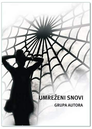 UMREŽENI SNOVI, Marija Juračić