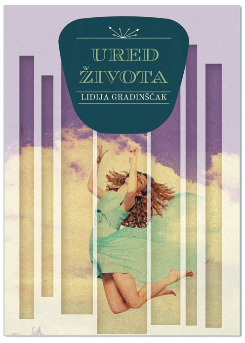 URED ŽIVOTA, Lidija Gradinšćak