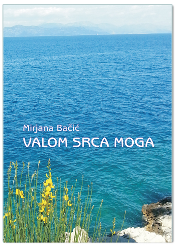 VALOM SRCA MOGA, Mirjana Bačić